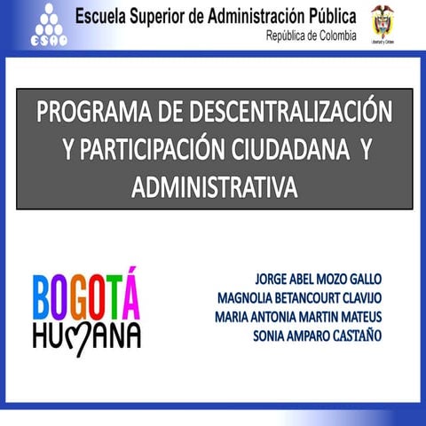 Programa descentralizacion y participacion ciudadana y administratva bogota