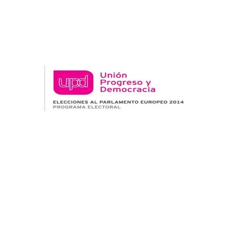 Programa Electoral Elecciones Europeas 2014 UPyD