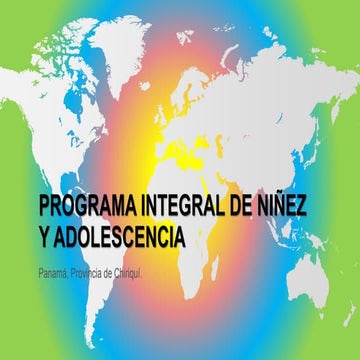 Programa integral de niñez y adolescencia 2016 MINSA-PAN-CH | PPTX