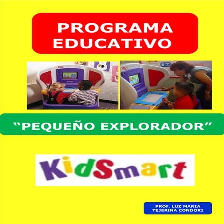 PROGRAMA KIDSMART PEQUEÑO EXPLORADOR | DOC