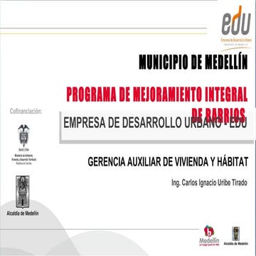 Programa Mejoramiento Integral de Barrios (MIB), EDU
