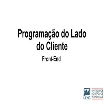 Programação do lado do Cliente - Front End.pptx