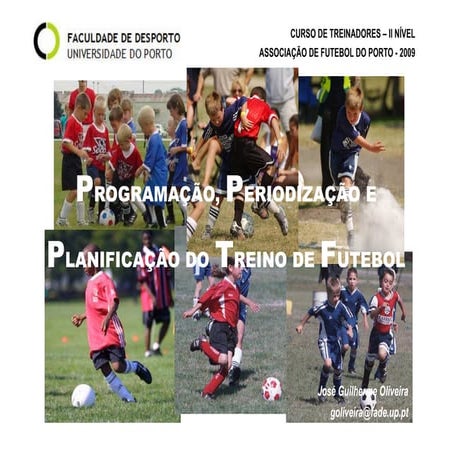 Programação, Periodização e Planificação do Treino de Futebol