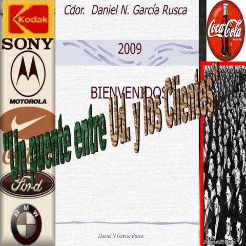 Un puente entre Ud. y los Clientes -Marketing