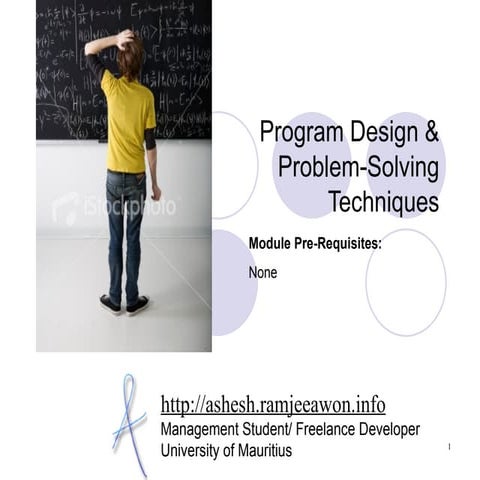 Program design and problem solving techniques | PPT