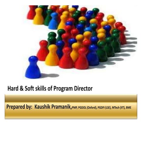 Hard and Soft Skills of a Program Director