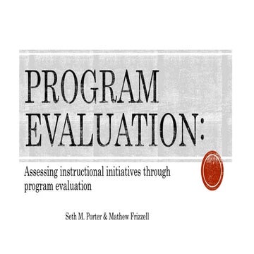 Program evaluation instead of assessment AABIG