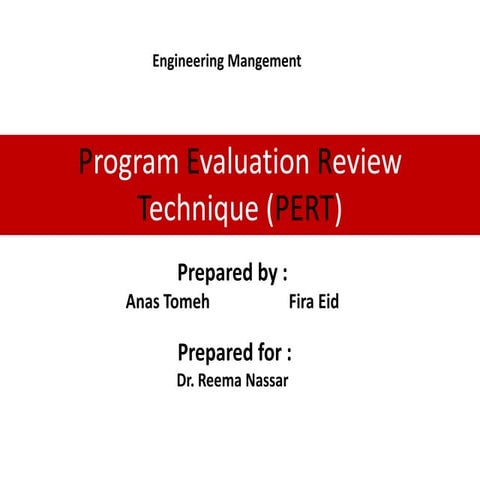 Program evaluation review technique (pert)