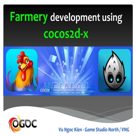 OGDC 2014: Program farmery by cocos2dx