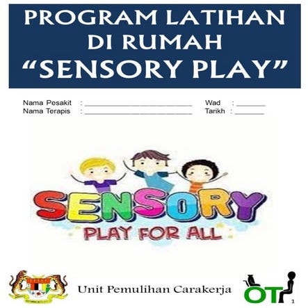 SENSORY PLAY