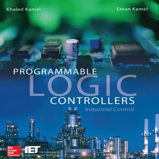 Controladores lógicos programables Control Industrial por Eman Kamel y