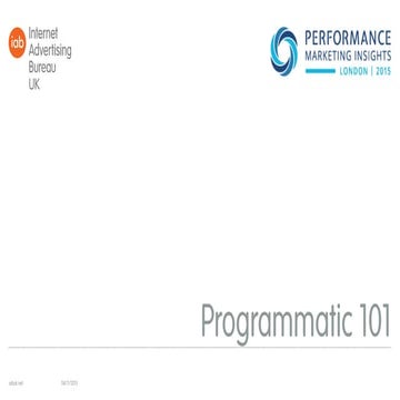 Create - Day 2 - 13:30 - Programmatic 101 with David Frew, IAB UK