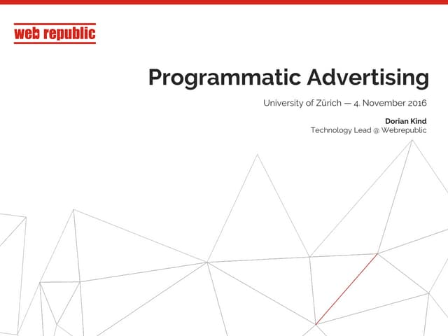 Programmatic Advertising @ UZH