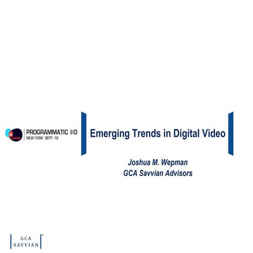 Emerging Trends in Digital Video