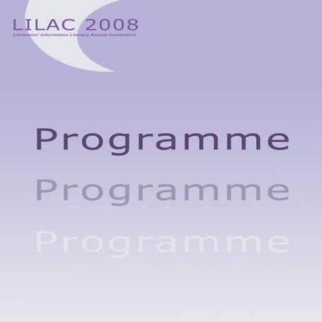 LILAC Programme 2008 
