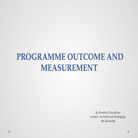 PROGRAMME OUTCOME AND MEASUREMENT.pptxdvbgf