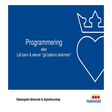 Programmering  för yngre elever
