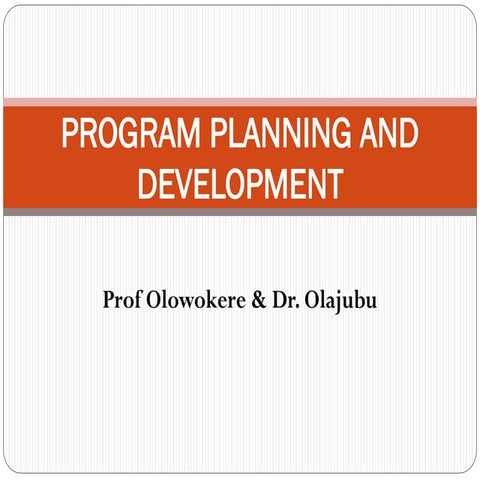 Program Planning and Development PowerePoint
