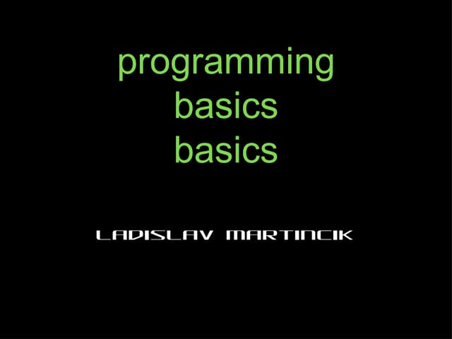 Programming basics