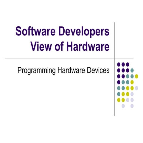 Programming Hardware Devices | PPT