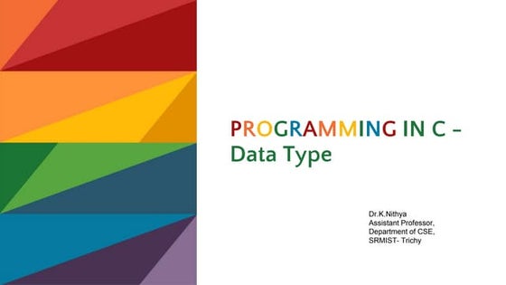 Data types in C | PPTX | Programming Languages | Computing
