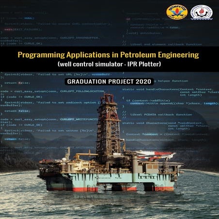 Programming in Petroleum Engineering Graduation Project 2020