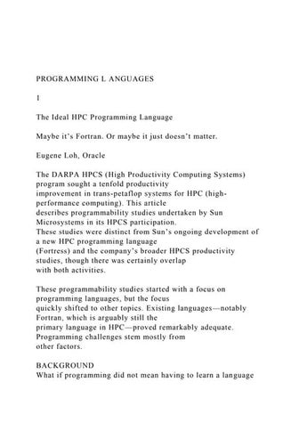PROGRAMMING L ANGUAGES1The Ideal HPC Programming Langu.docx