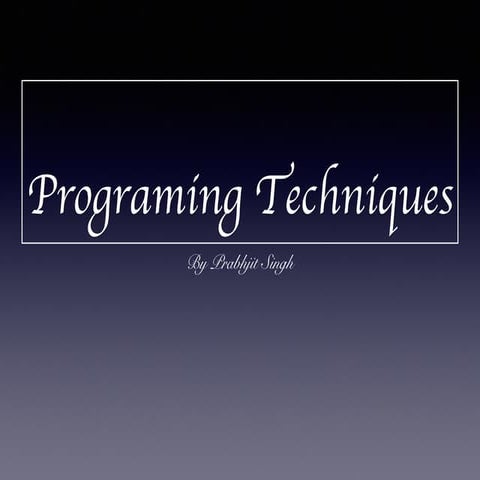 Programming techniques | PPT