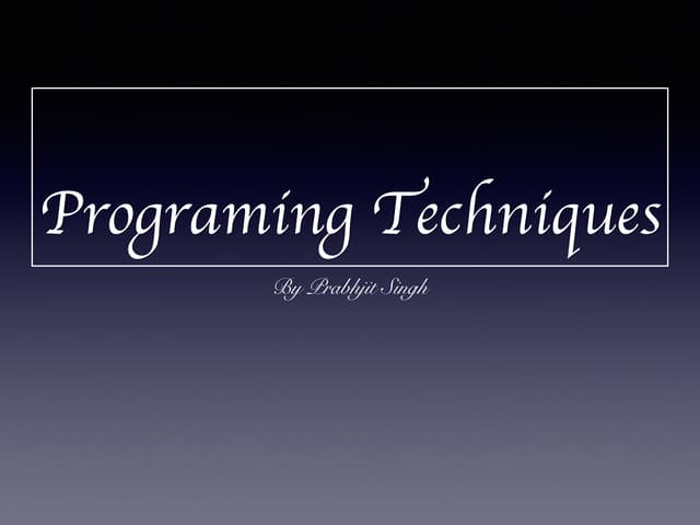 Programming techniques