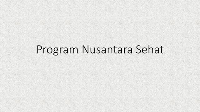 Program Nusantara Sehat_112040293482.pdf
