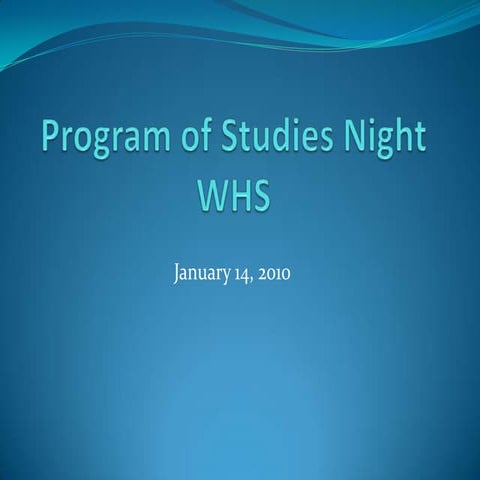Program Of Studies Night Presentation 2010