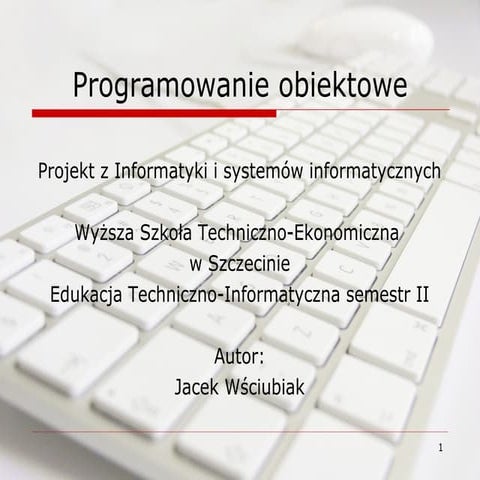 Programowanie obiektowe