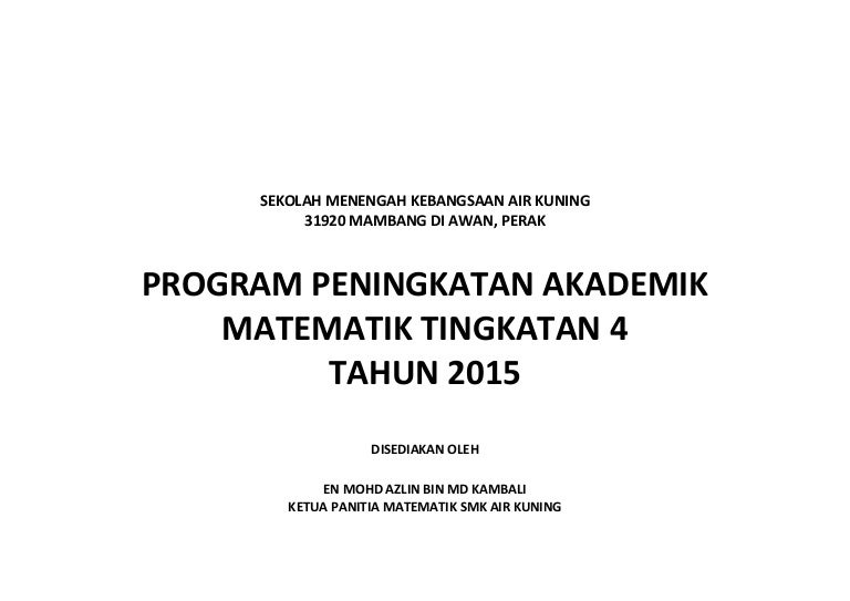 Program Peningkatan Akademik Math Spm F4 2015