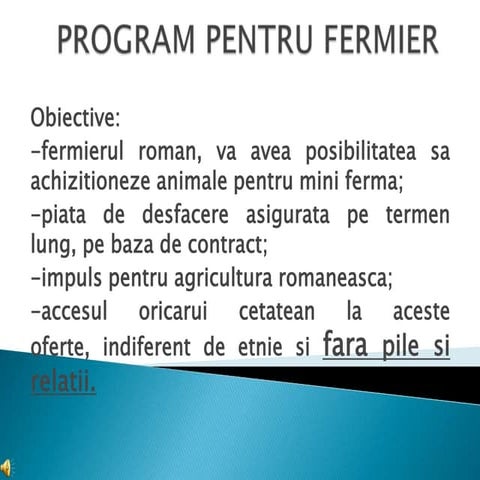 Program pentru agricultorul roman11.