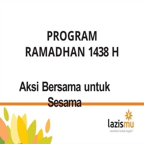 Program Ramadhan 1438 H. lazismu program | PPTX