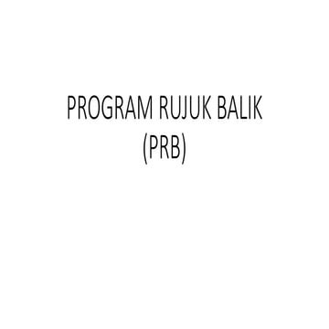 PROGRAM RUJUK BALIK-1.pptxrgsdsdsgsgsgsssgsgsg | PPTX