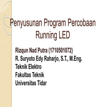 Program running led menggunakan mikrokontorler atmega16 | PPTX