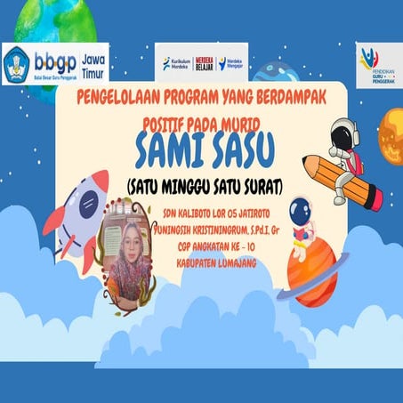 Program “SAMI - SASU (1) Salah satu program Guru Penggerak Yang menitik ...