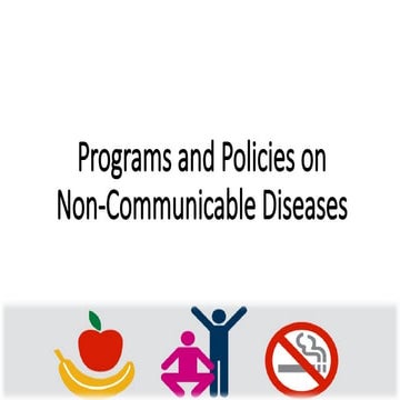 Programs and Policies on Non-Communicable Diseases.pptx