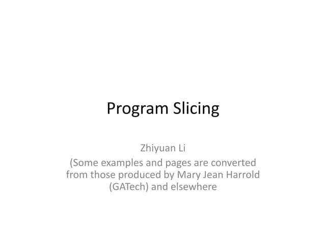 program slicing forward and backward for maintenance