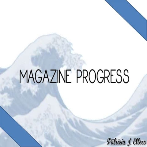 Progress of my magazine product