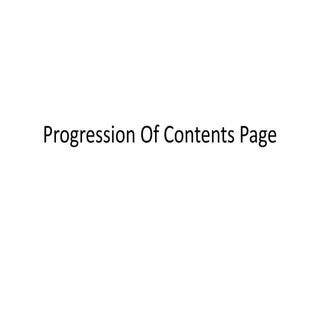 Progression of contents page