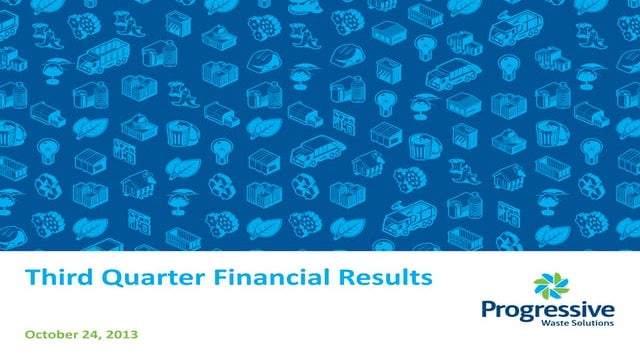Progressive Waste Solutions Third Quarter 2013 Financial Results