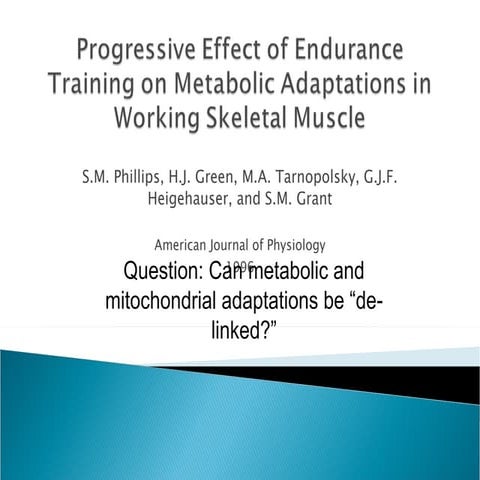 Progressive Effect Of Endurance Training On Metabolic Adaptations In Working ...