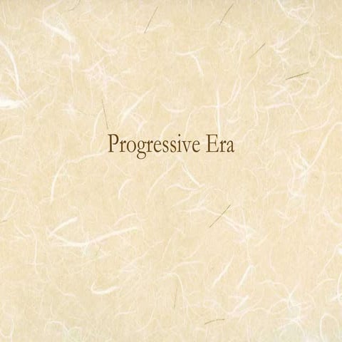 Progressive Era