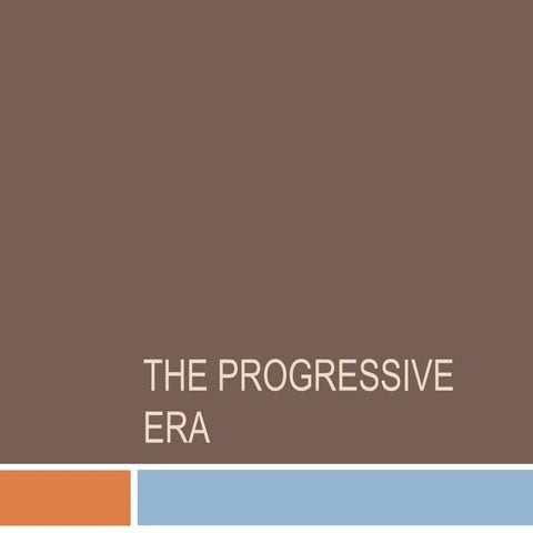 Progressive Era