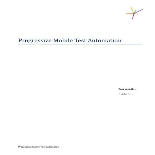 Progressive Mobile Test Automation