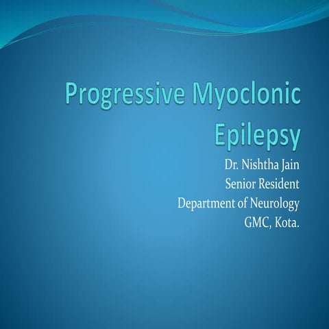 Progressive myoclonic epilepsy