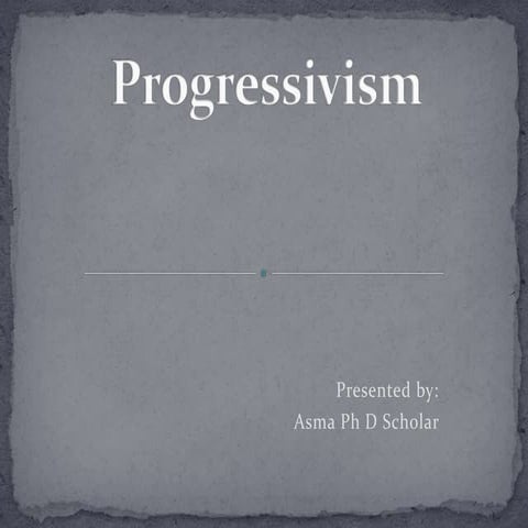 Progressivism ppt