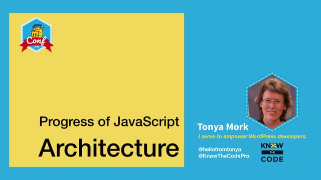 Progress of JavaScript Architecture | PPT